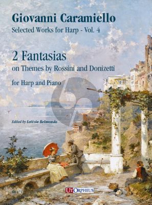 Caramiello 2 Fantasias on Themes by Rossini and Donizetti for Harp and Piano