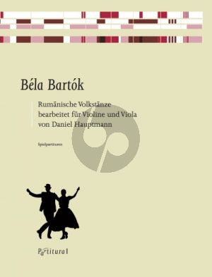 Bartok Rumänische Volkstänze Violine und Viola (transcr. Daniel Hauptmann)