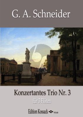 Schneider Konzertantes Trio No. 3 3 Flöten (Part./Stimmen)
