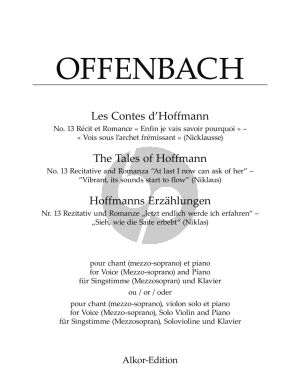 Offenbach Nr. 13 Rezitativ und Romanze "Enfin je vais savoir pourquoi" – "Vois sous l'archet frémissant" (Nicklausse) (Singstimme (Mezzosopran) und Klavier oder für Singstimme (Mezzosopran), Solovioline und Klavier