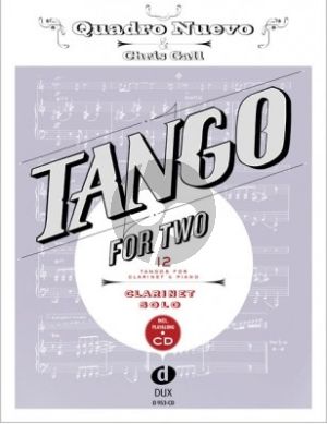 Album Tango for Two Clarinet Solo with Playalong CD (Quadro Nuevo / Chris Gall)