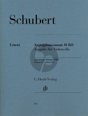 Schubert Sonate Arpeggione a-moll D.821 (Violoncello) (Henle-Urtext)