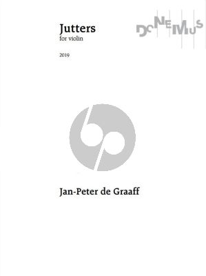 Graaf Jutters for Violin solo (2019)