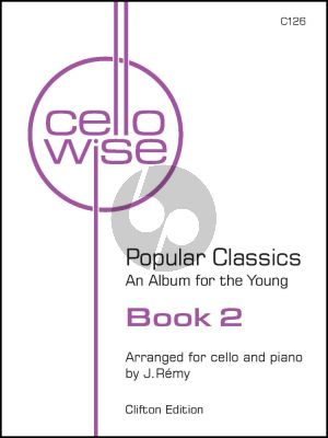 Album Cellowise - An Album for the Young Cellists Vol.2 Violoncello-Piano Book with Audio Online (arr. J. Remy) (Grade 7 - 8 - ABRSM Grades 7 and 8. Trinity Grade 7.)