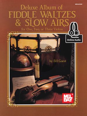 Guest Deluxe Album Of Fiddle Waltzes & Slow Airs 1 - 3 Violins (Book with Audio online)