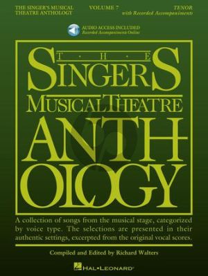 Singer's Musical Theatre Anthology Volume 7 Tenor (Book with Audio online) (edited by Richard Walters)