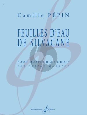 Pepin Feuilles d'eau de Silvacane Quatuor a Cordes (Part./Parties)