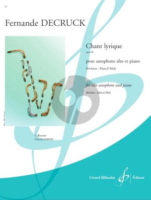 Decruck Chant Lyrique Op. 69 Saxophone alto et Piano (Marcel Mule)