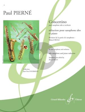 Pierne Concertino Saxophone alto et Orchestre (reduction pour Saxophone alto et Piano) (Marcel Mule)