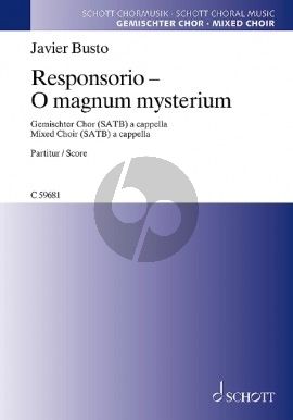 Busto Responsorio - O magnum mysterium SATB (lat.)