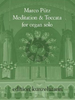 Putz Meditation & Toccata Orgel