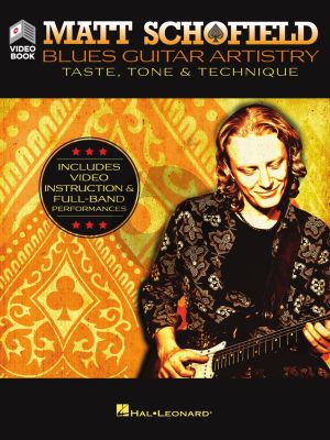 Schofield Blues Guitar Artistry: Taste, Tone & Technique (Book with video online)