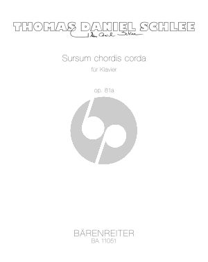 Schlee Sursum chordis corda for piano Op. 81a
