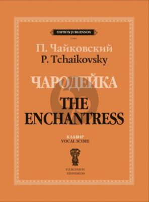 Tchaikovsky The Enchantress Opera Vocal Score (Russian/English)