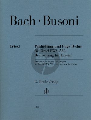 Bach Praeludium und Fuge D-dur BWV 532 für Klavier (arr. Ferrucio Busoni)