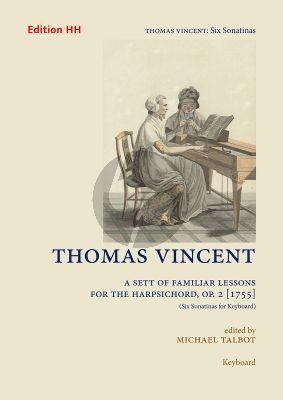 Vincent 6 Sonatinas Op. 2 Harpsichord (edited by Michael Talbot)