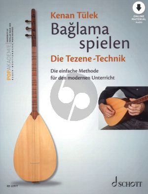 Tulek Baglama spielen Die Tezene-Technik BK- Audio online (Die einfache Methode für den modernen Unterricht)