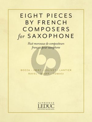 Eight Pieces by French Composers for Alto Saxophone and Piano (edited by Nicole Roman)