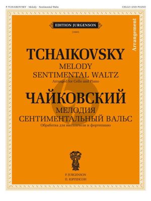 Tchaikovsky Melody and Sentimental Waltz for Cello and Piano (Arr. V.K. Tonkha)