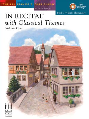 Marlais In Recital with Classical Themes Vol.1 Book 1 Early Elementary Piano (Book with Audio Online)