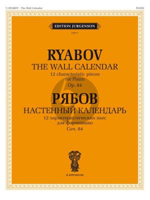 Ryabov The Wall Calendar 12 characteristic pieces Op.84 Piano solo