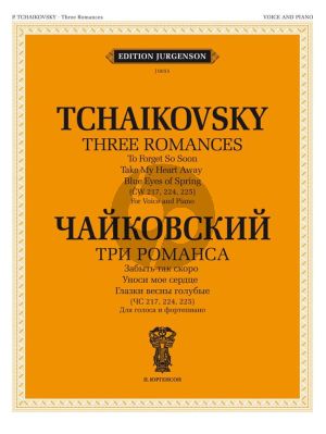Tchaikovsky 3 Romances Voice and Piano (Russian with transliteration)
