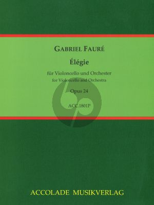 Faure Elegie Op. 24 Violoncello und Orchester Partitur