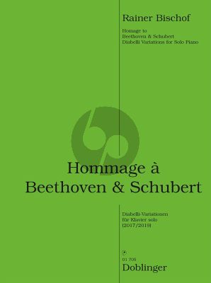 Bischof Hommage a Beethoven & Schubert Klavier (Diabelli-Variationen)