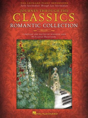 Journey Through the Classics – Romantic Collection Piano (50 Essential Masterworks) (compiled and edited by Jennifer Linn)