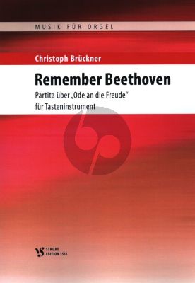 Bruckner Remember Beethoven - Partita uber Ode an die Freude fur Tastenibtrument