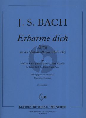 Bach Erbarme Dich Aria aus der Matthäus-Passion BWV 244 (Violine-Viola (oder Violine 2) und Klavier) (arr. Tomislav Butorac)