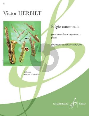 Herbiet Elégie automnale Saxophone soprano et Piano