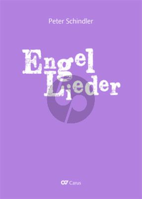 Schindler Engel-Lieder1-4 Stimmen (Chor) und Klavier (Instrumente ad lib) (Partitur)