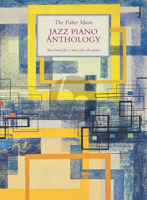 The Faber Music Jazz Piano Anthology Piano solo