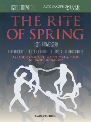 Strawinsky The Rite of Spring Alto Saxophone and Piano (100th. Anniversary) (arr. David Dutkanicz)