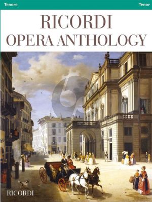 Ricordi Opera Anthology Tenor and Piano (edited by Ilaria Narici)