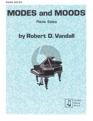 Vandalkl Modes and Moods for Piano Solo