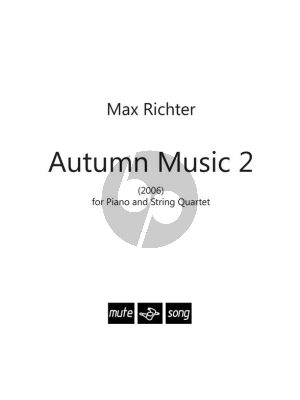 Richter Autumn Music 2 Piano and String Quartet (Score)