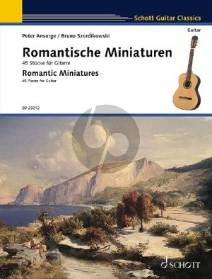 Romantische Miniaturen for Guitar Solo (Romantic Miniatures) (edited by Peter Ansorge and Bruno Szordikowski)
