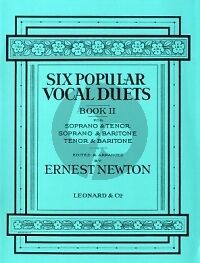 6 Popular Vocal Duets vol.2 (Ernst Newton) (soprano & tenor, soprano & baritone, tenor & baritone)