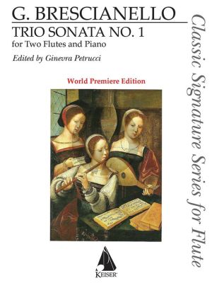 Brescianello Trio Sonata No. 1 for Two Flutes & Basso Continuo (edited by Ginevra Petrucci)