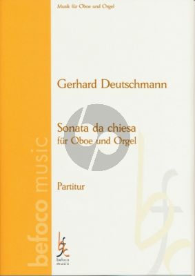 Deutschmann Sonata da Chiesa (2014) Oboe und Orgel
