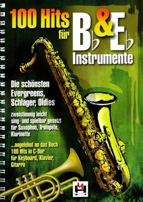 Album 100 Hits für Bes- und Es-Instrumente (Herausgegeben von Gerhard Hildner)