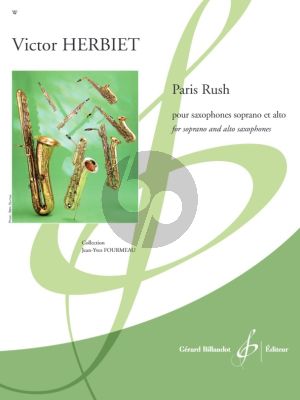 Herbiet Paris Rush for Soprano and Alto Saxophones