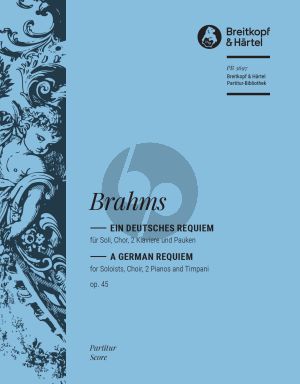 Brahms Ein deutsches Requiem Op. 45 Soli-Chor-2 Klavier und Pauken (Partitur) (arr. Heinrich Poos)