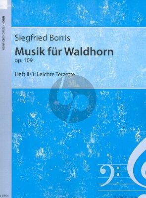 Borris Musik fur Waldhorn Op.109 Vol.2 Heft 3 Leichte Terzette 3 Horner (Spielpartitur)