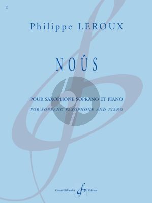 Leroux Nous for Soprano Saxophone and Piano