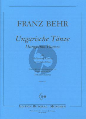 Behr Ungarische Tänze Violine und Klavier (Tomislav Butorac)