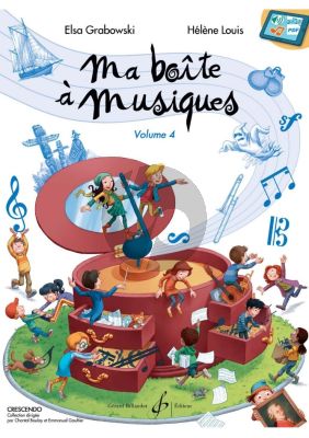 Grabowski-Louis Ma Boite a Musiques Vol. 4 (Livre - Audio et PDF)