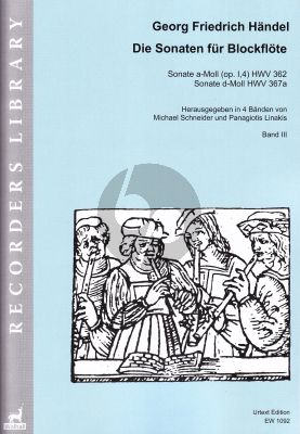 Handel Sonaten Band 3 für Blockflöte und Bc (HWV 362 - 367a) (Michael Schneider and Panagiotis Linakis)
